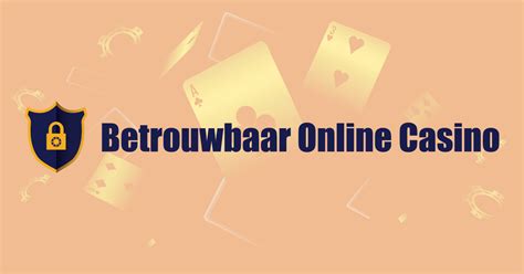 betrouwbare online casino.